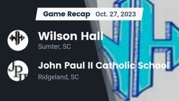 Recap: Wilson Hall  vs. John Paul II Catholic School 2023