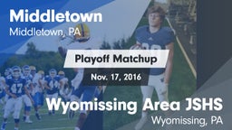 Matchup: Middletown vs. Wyomissing Area JSHS 2016