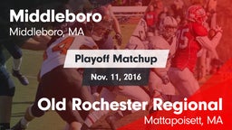 Matchup: Middleboro vs. Old Rochester Regional  2016