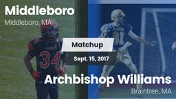 Matchup: Middleboro vs. Archbishop Williams  2017