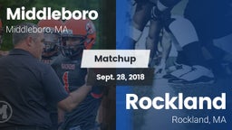 Matchup: Middleboro vs. Rockland  2018