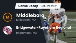 Recap: Middleboro  vs. Bridgewater-Raynham Regional  2021