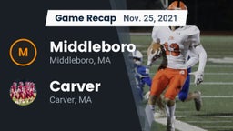 Recap: Middleboro  vs. Carver  2021