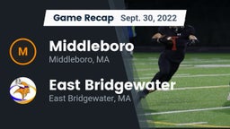 Recap: Middleboro  vs. East Bridgewater  2022