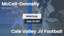 Matchup: McCall-Donnelly vs. Cole Valley JV Football 2017