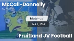 Matchup: McCall-Donnelly vs. Fruitland JV Football 2020