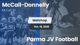 Matchup: McCall-Donnelly vs. Parma JV Football 2020