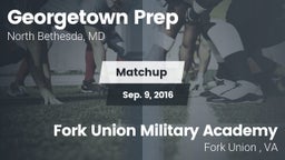 Matchup: Georgetown Prep vs. Fork Union Military Academy 2016