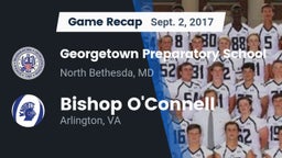 Recap: Georgetown Preparatory School vs. Bishop O'Connell  2017