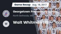 Recap: Georgetown Preparatory School vs. Walt Whitman HS 2017