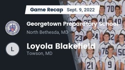 Recap: Georgetown Preparatory School vs. Loyola Blakefield  2022