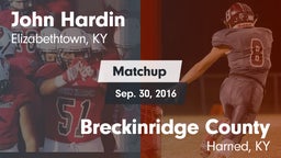 Matchup: John Hardin vs. Breckinridge County  2016
