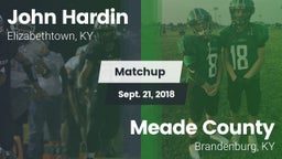 Matchup: John Hardin vs. Meade County  2018