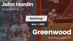 Matchup: John Hardin vs. Greenwood  2019