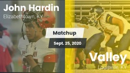 Matchup: John Hardin vs. Valley  2020