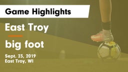 East Troy  vs big foot  Game Highlights - Sept. 23, 2019