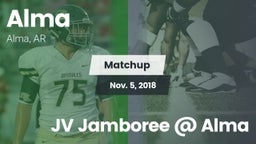 Matchup: Alma vs. JV Jamboree @ Alma 2018
