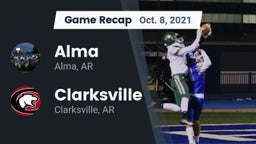 Recap: Alma  vs. Clarksville  2021