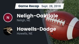 Recap: Neligh-Oakdale  vs. Howells-Dodge  2018