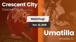 Matchup: Crescent City vs. Umatilla  2018