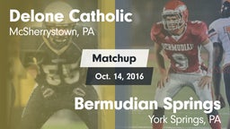 Matchup: Delone Catholic vs. Bermudian Springs  2016