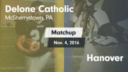 Matchup: Delone Catholic vs. Hanover 2016