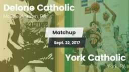 Matchup: Delone Catholic vs. York Catholic  2017