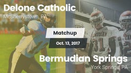 Matchup: Delone Catholic vs. Bermudian Springs  2017