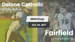 Matchup: Delone Catholic vs. Fairfield  2017