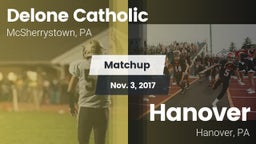Matchup: Delone Catholic vs. Hanover  2017