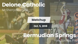 Matchup: Delone Catholic vs. Bermudian Springs  2018
