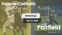 Matchup: Delone Catholic vs. Fairfield  2018