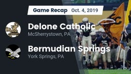 Recap: Delone Catholic  vs. Bermudian Springs  2019