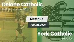 Matchup: Delone Catholic vs. York Catholic  2020