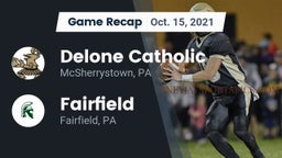 Recap: Delone Catholic  vs. Fairfield  2021