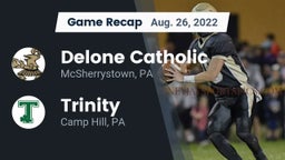 Recap: Delone Catholic  vs. Trinity  2022