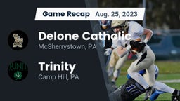 Recap: Delone Catholic  vs. Trinity  2023