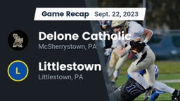 Recap: Delone Catholic  vs. Littlestown  2023