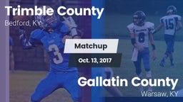 Matchup: Trimble County vs. Gallatin County  2017