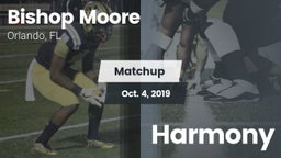 Matchup: Bishop Moore vs. Harmony 2019