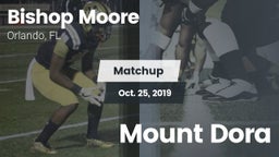 Matchup: Bishop Moore vs. Mount Dora 2019
