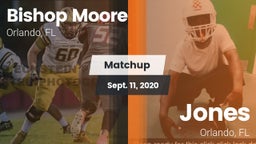 Matchup: Bishop Moore vs. Jones  2020