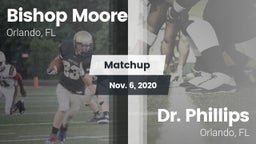 Matchup: Bishop Moore vs. Dr. Phillips  2020