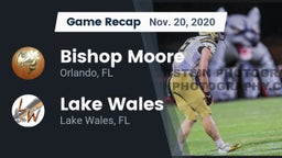 Recap: Bishop Moore  vs. Lake Wales  2020