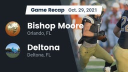 Recap: Bishop Moore  vs. Deltona  2021
