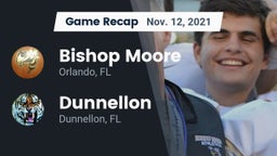 Recap: Bishop Moore  vs. Dunnellon  2021