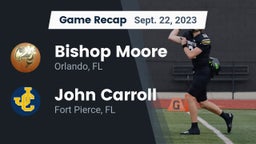 Recap: Bishop Moore  vs. John Carroll  2023