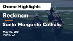 Beckman  vs Santa Margarita Catholic  Game Highlights - May 22, 2021