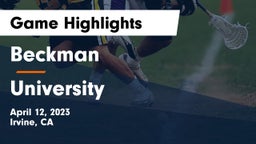 Beckman  vs University  Game Highlights - April 12, 2023