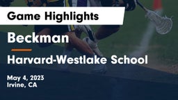 Beckman  vs Harvard-Westlake School Game Highlights - May 4, 2023
